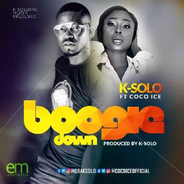 K-Solo - Boogie Down ft Coco Ice